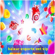 baixar esporte net vip